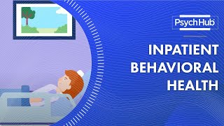 Inpatient Behavioral Health [upl. by Frerichs]