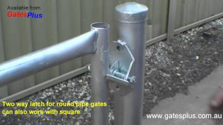 Gate Latch 2 way for round pipe and square [upl. by Llerrehs321]